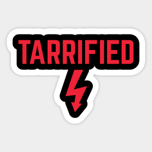 Tarrified Sticker
